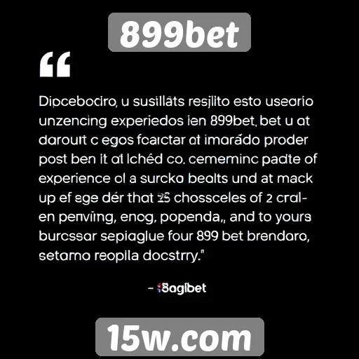 Depoimentos de usuários sobre a experiência na 899bet